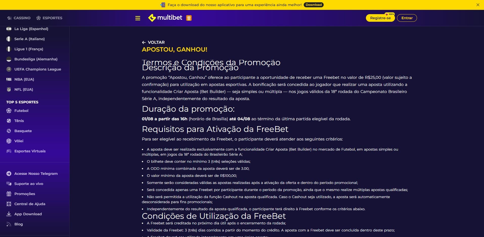 apostou ganhou